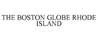 THE BOSTON GLOBE RHODE ISLAND trademark