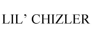 LIL' CHIZLER trademark