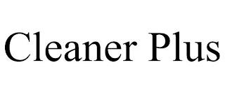 CLEANER PLUS trademark