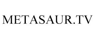 METASAUR.TV trademark