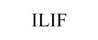 ILIF trademark