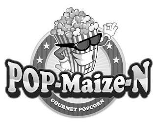 POP-MAIZE-N GOURMET POPCORN trademark