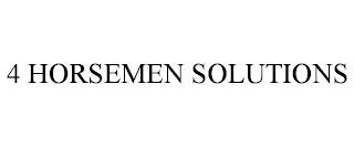 4 HORSEMEN SOLUTIONS trademark