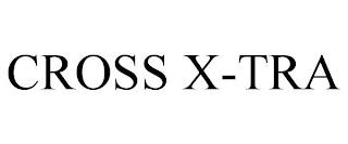 CROSS X-TRA trademark