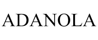 ADANOLA trademark