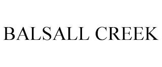 BALSALL CREEK trademark