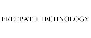 FREEPATH TECHNOLOGY trademark