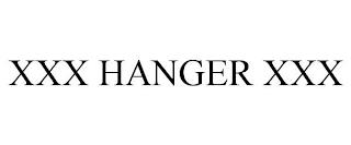 XXX HANGER XXX trademark