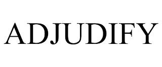 ADJUDIFY trademark