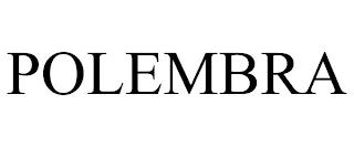 POLEMBRA trademark