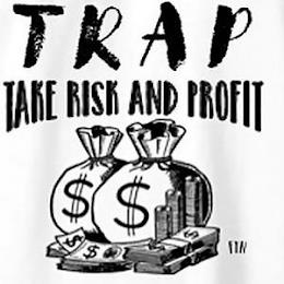 TRAP TAKE RISK AND PROFIT trademark