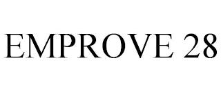 EMPROVE 28 trademark