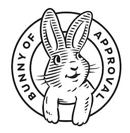 BUNNY OF APPROVAL trademark