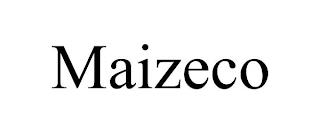 MAIZECO trademark