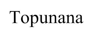 TOPUNANA trademark