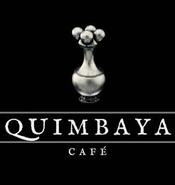 QUIMBAYA CAFÉ trademark