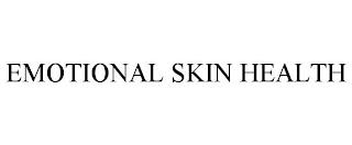 EMOTIONAL SKIN HEALTH trademark