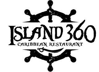 ISLAND 360 CARIBBEAN RESTAURANT trademark