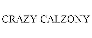 CRAZY CALZONY trademark