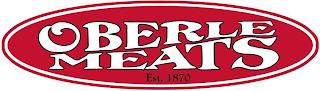 OBERLE MEATS EST. 1870 trademark