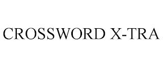 CROSSWORD X-TRA trademark