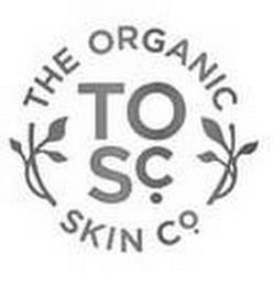 THE ORGANIC SKIN CO. TOSC. trademark