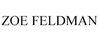 ZOE FELDMAN trademark