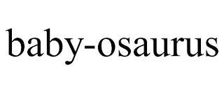 BABY-OSAURUS trademark