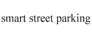 SMART STREET PARKING trademark