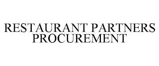 RESTAURANT PARTNERS PROCUREMENT trademark