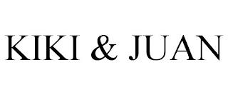 KIKI & JUAN trademark