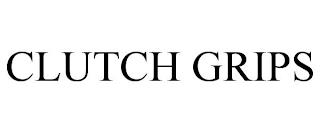 CLUTCH GRIPS trademark