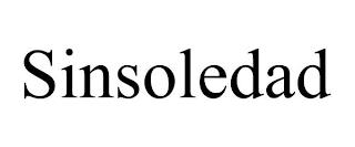 SINSOLEDAD trademark