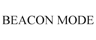 BEACON MODE trademark