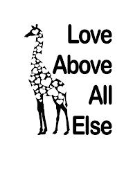 LOVE ABOVE ALL ELSE trademark