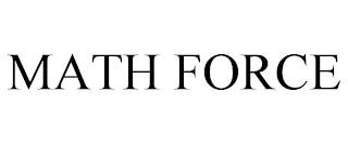 MATH FORCE trademark