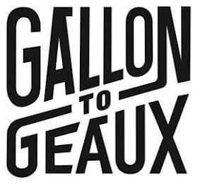 GALLON TO GEAUX trademark