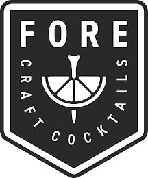 FORE CRAFT COCKTAILS trademark