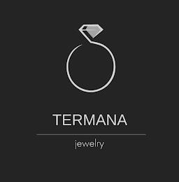 TERMANA JEWELRY trademark