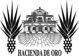 HACIENDA DE ORO trademark