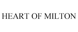 HEART OF MILTON trademark