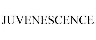 JUVENESCENCE trademark