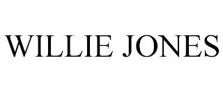 WILLIE JONES trademark