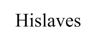 HISLAVES trademark