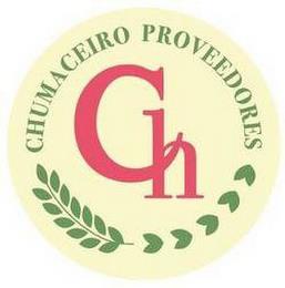 CHUMACEIRO PROVEEDORES, CH trademark