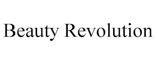 BEAUTY REVOLUTION trademark