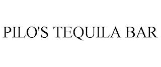 PILO'S TEQUILA BAR trademark