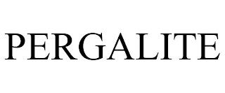 PERGALITE trademark