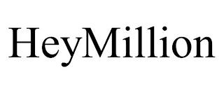 HEYMILLION trademark