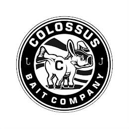 C COLOSSUS BAIT COMPANY trademark